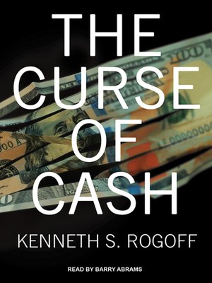 cover image of The Curse of Cash